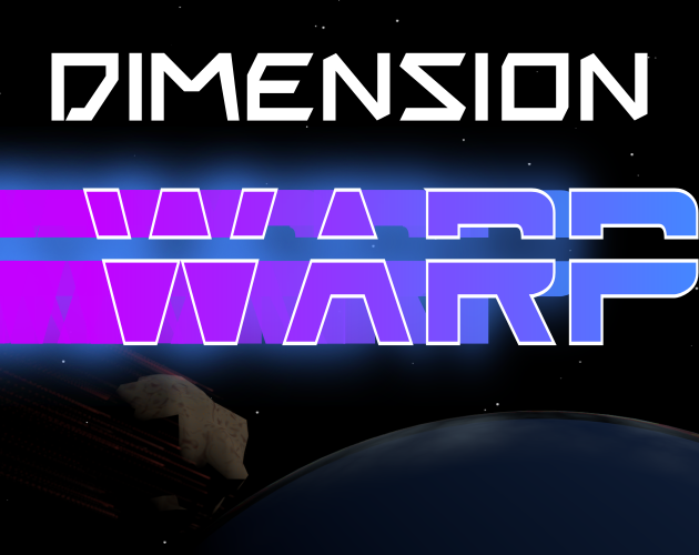 Games like Dimension Warp