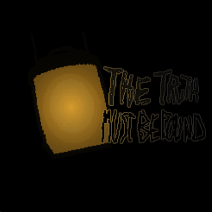 The Truth Must Be Found Image