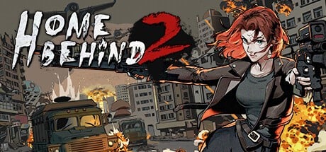 Games like Home Behind 2