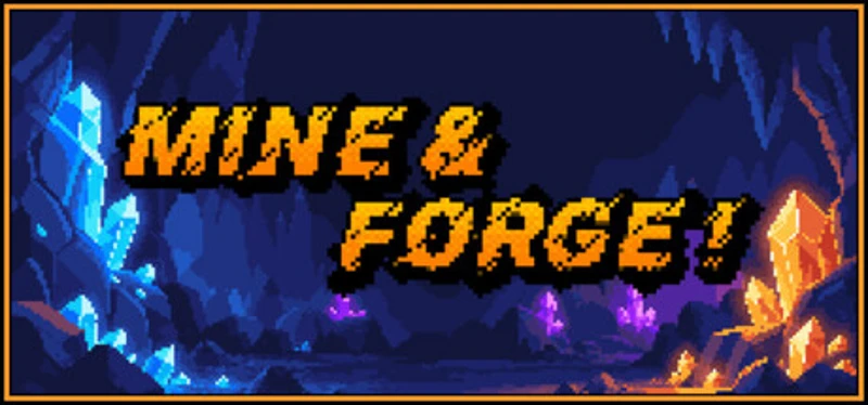 Mine & Forge! Image