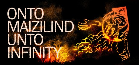 Games like Onto Maizilind Unto Infinity