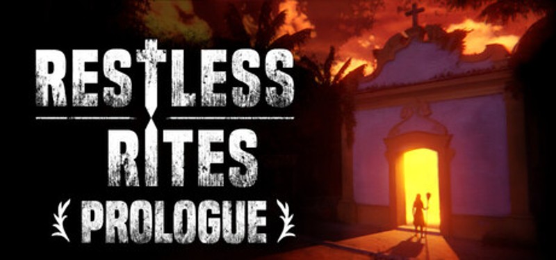 Restless Rites - Prologue Image