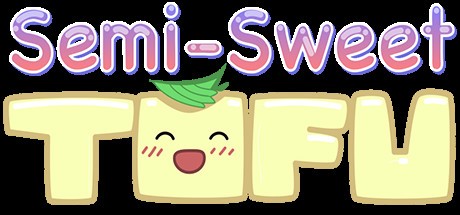Games like Semi-Sweet Tofu