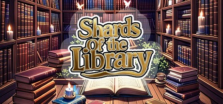 Games like Shards of the library