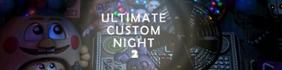 Ultimate Custom Night 2 (OLD GAME, GO TO NEW PAGE) Image