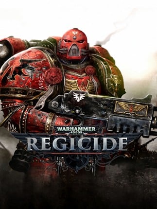 Warhammer 40,000: Regicide Game Cover