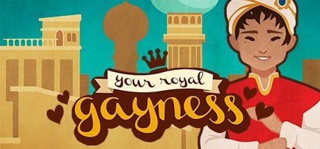 Games like Your Royal Gayness