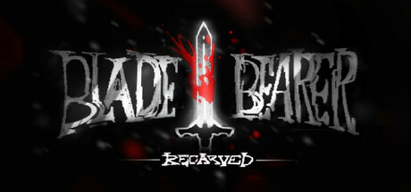 Bladebearer: Recarved Image