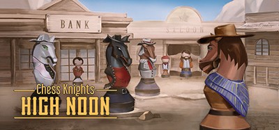 Chess Knights: High Noon Image