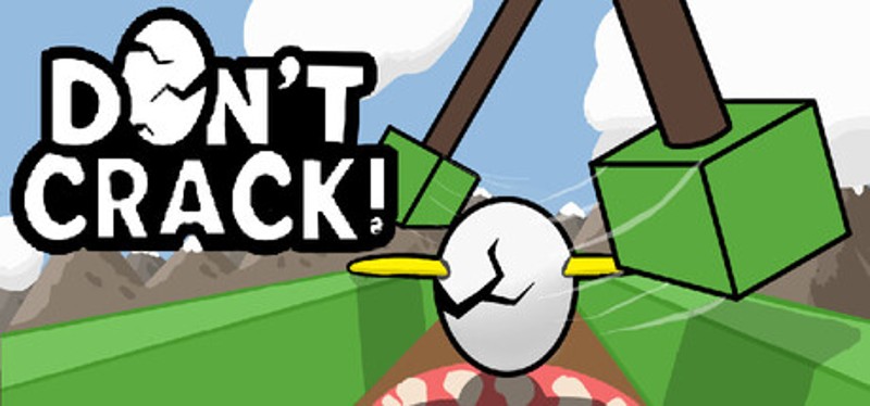 Don't Crack! Image