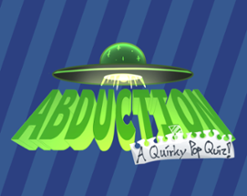 ABDUCTION! Image