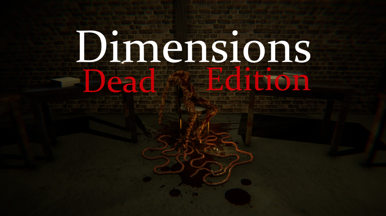 Games like Dimensions Dead Edition (Horror)