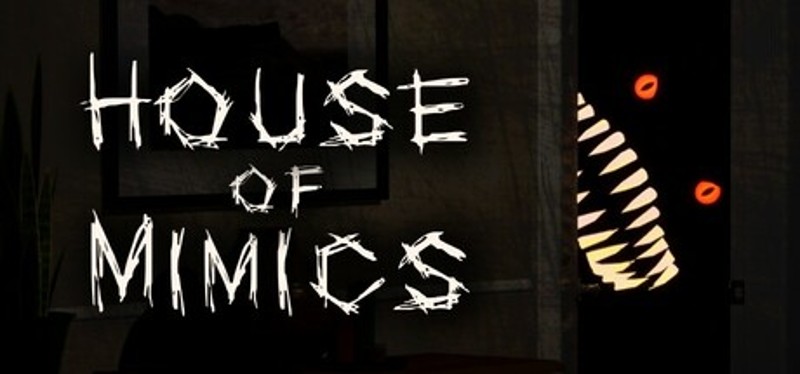 House of Mimics Image