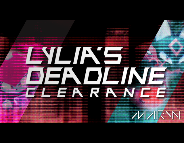 Games like Lylia's Deadline: Clearance
