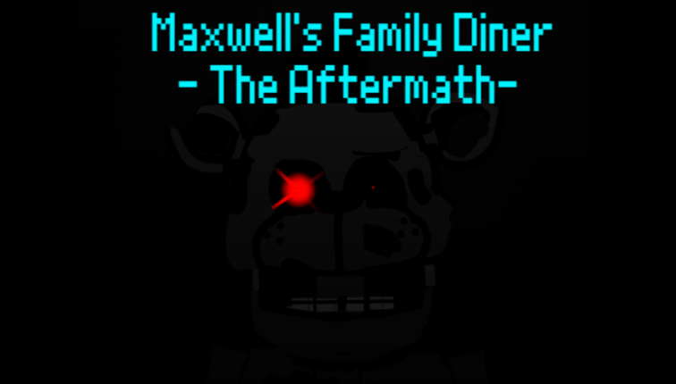 Maxwell's Family Diner - The Aftermath Image