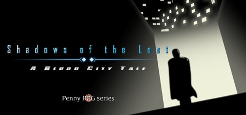 Shadows of the Lost - A Blood City Tale Image