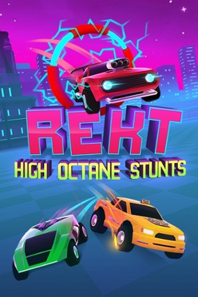 REKT! High Octane Stunts Game Cover