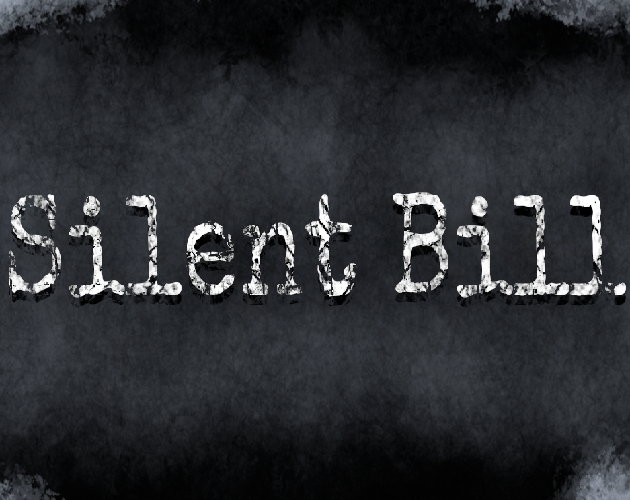 Games like Silent Bill