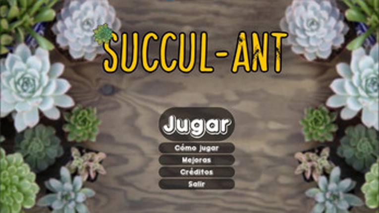 Succul-Ant screenshot