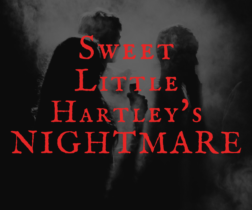 Games like Sweet Little Hartley's NIGHTMARE
