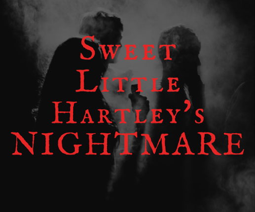 Sweet Little Hartley's NIGHTMARE Game Cover