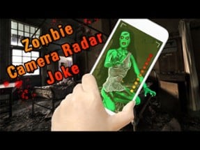 Zombie Camera Radar Joke Image