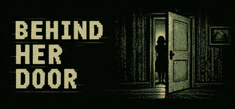 Games like Behind Her Door