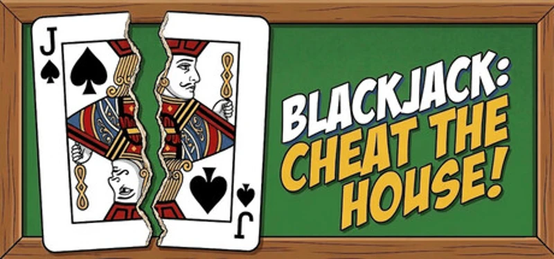 Blackjack: CHEAT THE HOUSE! Image