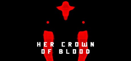 Games like Her Crown of Blood