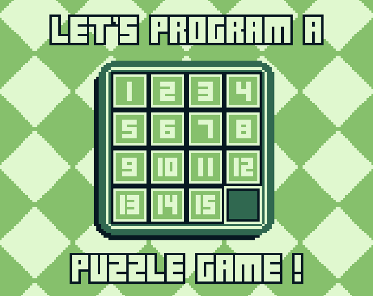 Let's Program a Puzzle Game! Game Cover