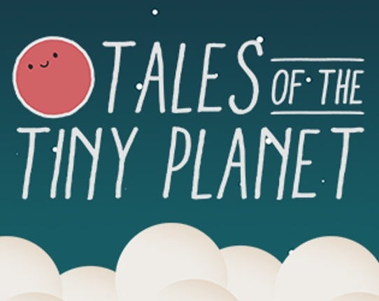 Tales of the Tiny Planet Image