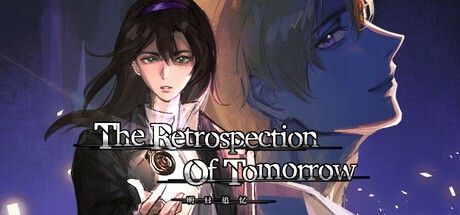Games like The Retrospection Of Tomorrow