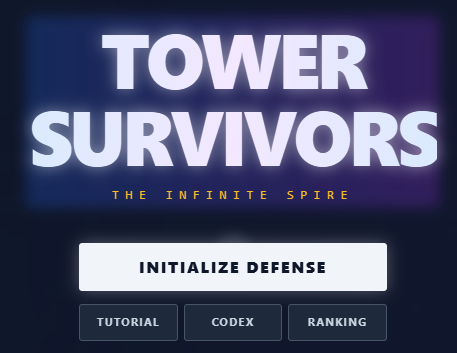 Games like Tower Survivors : The Infinite Spire