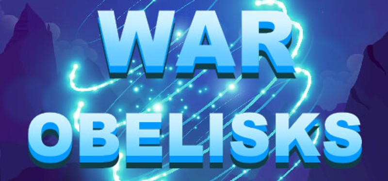 War Obelisks Image
