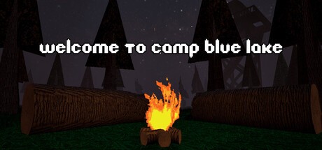 Games like Welcome to Camp Blue Lake
