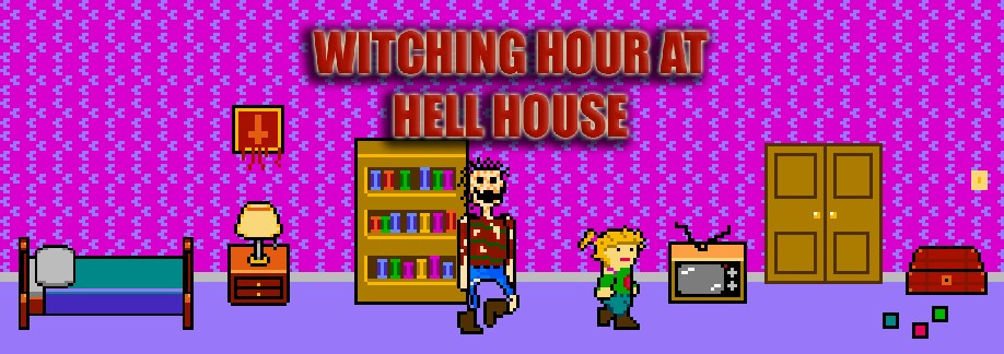 Games like Witching Hour at Hell House