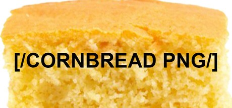 Games like [/CORNBREAD PNG/]