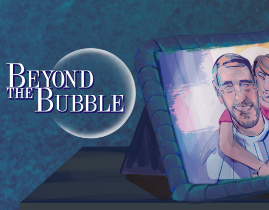 Beyond the Bubble Image
