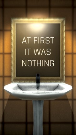 At First It Was Nothing Image