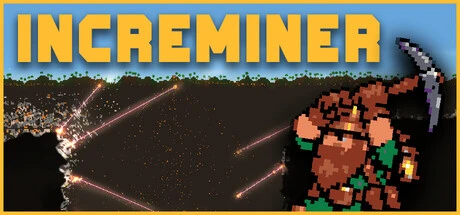 Games like INCREMINER