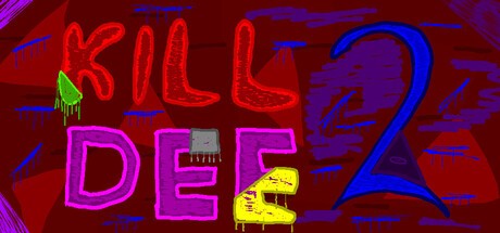 Games like Kill Dee 2