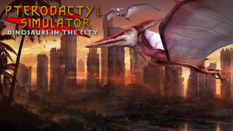 Pterodactyl Simulator: Dinosaurs in the City! screenshot