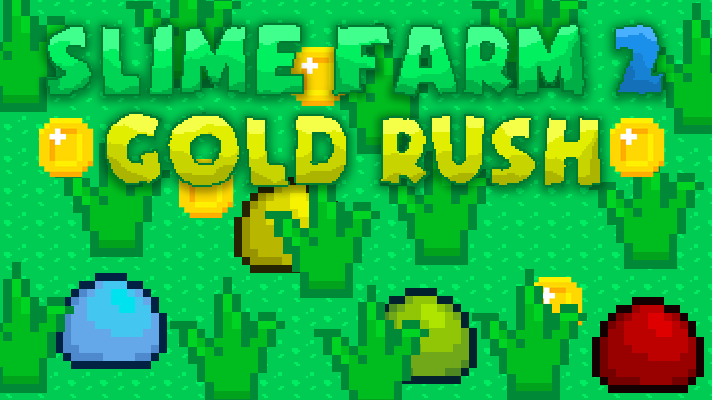 Games like Slime Farm 2: Gold Rush