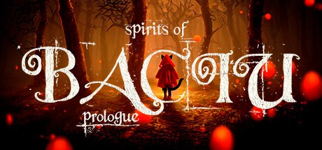 Games like Spirits of Baciu - Prologue