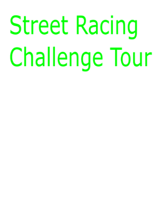 Street Racing Challenge Tour Image