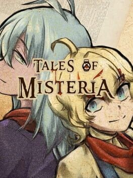 Games like Tales of Misteria