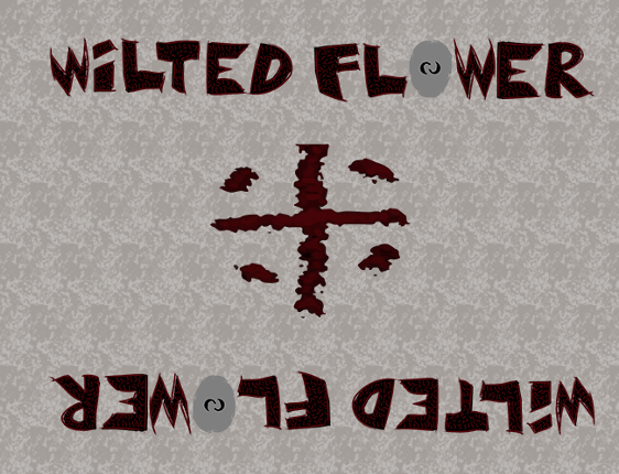 Wilted Flower (Demo Build) Image