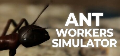 Games like Ant Workers Simulator