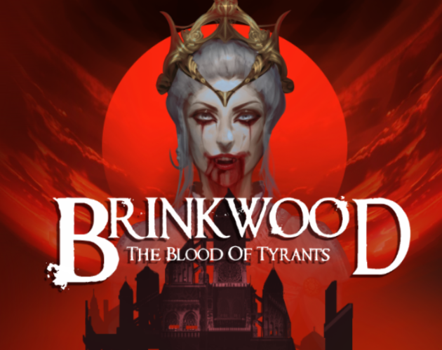 Games like Brinkwood: The Blood of Tyrants