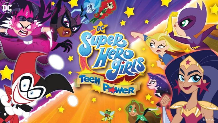 DC Super Hero Girls: Teen Power Image